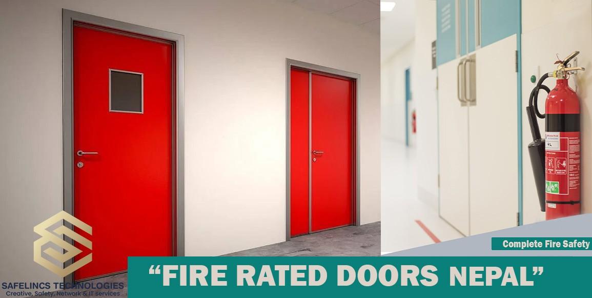 Fire Rated Door's-Highest Quality-Timely Delivery & Installation's in Nepal.